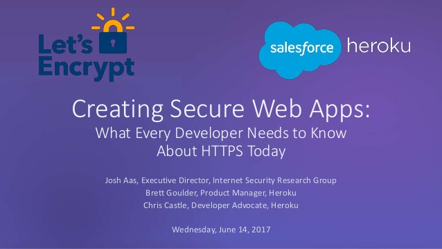 First slide of the presentation, titled Creating Secure Web Apps: What Every Developer Needs to Know About HTTPS Today