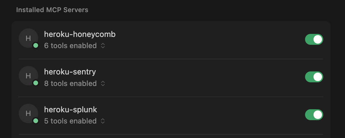 A list of three installed MCP servers: heroku-honeycomb with 6 tools, heroku-sentry with 8 tools, and heroku-splunk with 5 tools, all toggled on.